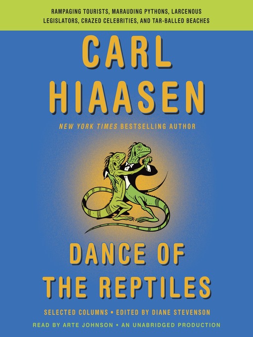 Dance of the reptiles : selected columns